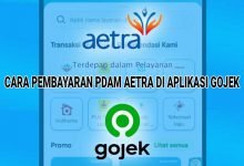 Cara Bayar PDAM Aetra Jakarta Pada Aplikasi Gojek Dengan GoPayLater