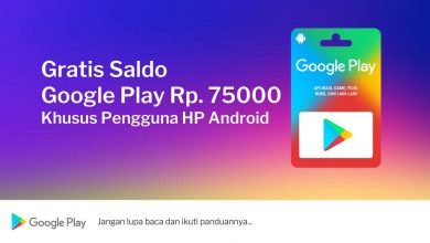 Ada Gratis Saldo Google Play Sampai Rp 75000, Buruan Cek Caranya