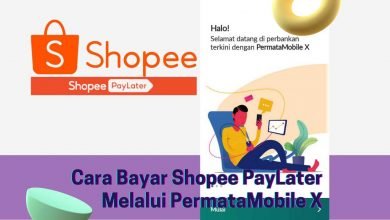 Cara Bayar Shopee PayLater Melalui PermataMobile X